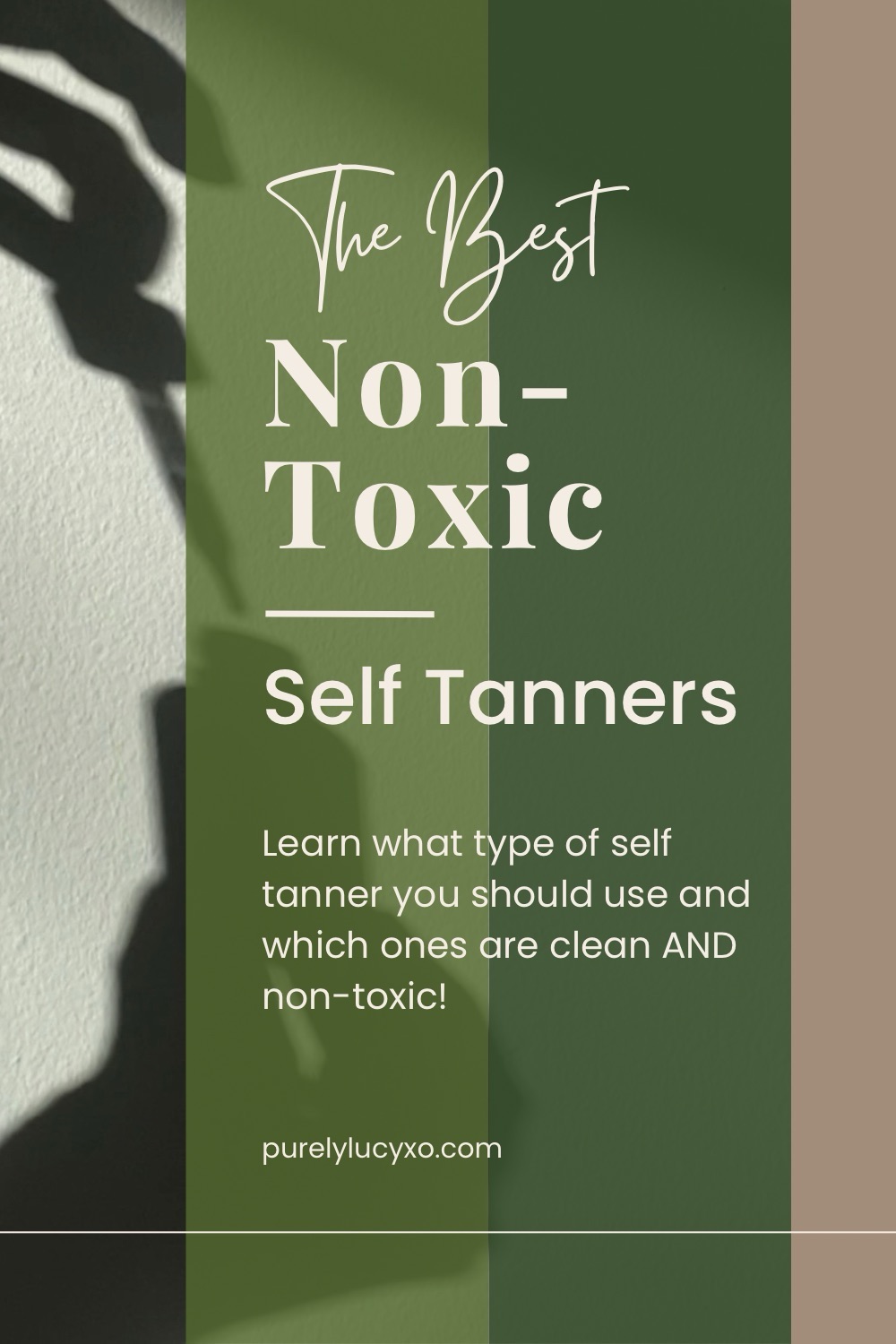 Green and beige promotional graphic for non-toxic self tanners with educational caption